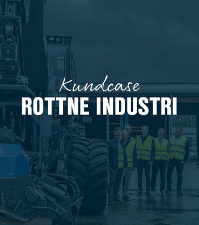 Kundcase med Rottne Industri