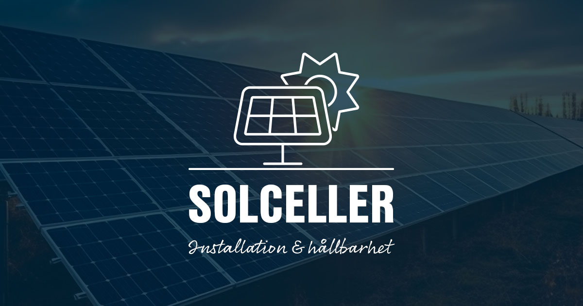 Komponenter för solcellsinstallation